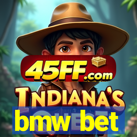 bmw bet